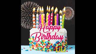 LiLi Happy Birthday Song'' Happy Birthday to you'' LiLi