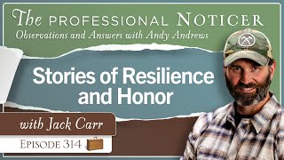 Stories or Resilience and Honor with Jack Carr