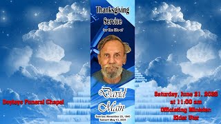Thanksgiving Service for David Main