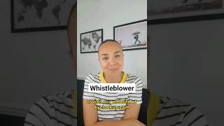 What Is A Whistleblower
