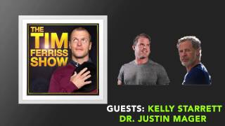 Morning Routine | Kelly Starrett & Dr. Justin Mager - Part 4 | Tim Ferriss Show (Podcast)