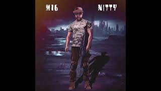 N!tty - M16 - Teaser