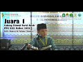 Juara 1 | Daffa Mumtaz Al Fathoni (SAMBAS) | MTQ XXX Kalbar 2022 di Kabupaten Ketapang