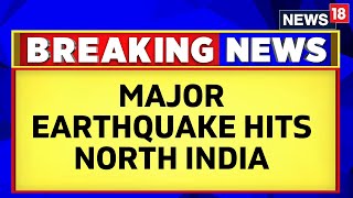 Earthquake News | 6.3-Magnitude Earthquake Hits Nepal, Uttarakhand; Strong Tremors Felt In Delhi