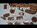 Editando PDF e Corel Drawn