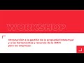 Workshop | Introducción a la gestión de la propiedad intelectual