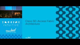 BRKCRS 3810 Cisco SD-Access technology deepdive