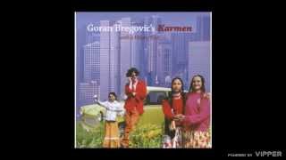 Goran Bregović - Gas gas - (audio) - 2007