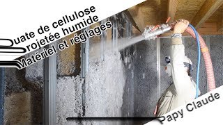 Comment réaliser de la ouate de cellulose projetée humide, matériel, réglages