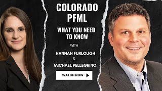 Colorado PFML | What you need to know