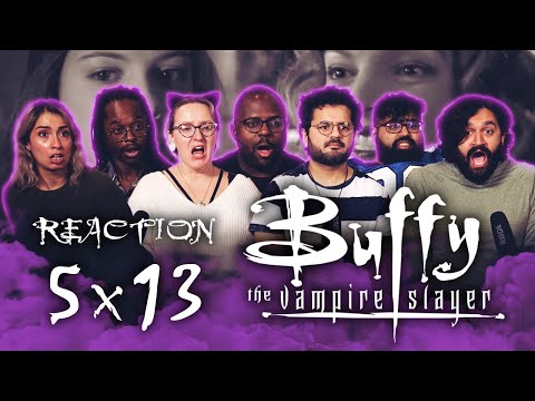 Everyone is real except you Buffy the Vampire Slayer 5×13 "Blood Ties" Normies Group Reaction!