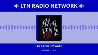 LTN RADIO NETWORK - October 15,2023