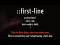 CSS ::first-line Pseudo Selector !