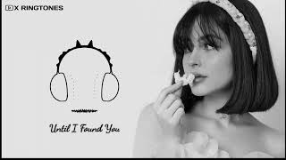 Until I Found You - Stephen Sanchez || Original Tune || Download Link👇 || @XRINGTONES .