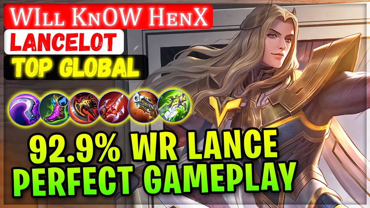 92.9% Win Rate Lance Perfect Play [ Top Global Lancelot ] Wiʟʟ Kɴow ...