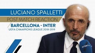 BARCELONA 2-0 INTER | Spalletti: "We didn't do as much as we can" | Post match reaction