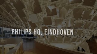 What is inside Philips Headquarters, Eindhoven