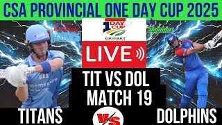 TITANS VS DOLPHINS LIVE || CSA PROVINCIAL ONE DAY CUP CHALLENGE || MATCH 16 || LIVE SCORE