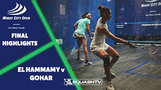 El Hammamy v Gohar - Windy City Open Squash 2022 Final Highlights