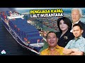 TOMMY SOEHARTO UNTUNG TRILIUNAN SEKALI JALAN! 8 Pengusaha Pemilik Bisnis Perkapalan di Indonesia