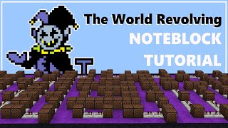 The World Revolving [Noteblock Tutorial]