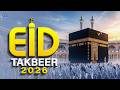 DON’T MISS THIS EID TAKBEER 2026 | Most Beautiful Voice | Allahu Akbar Allahu Akbar