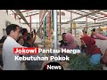 Presiden Jokowi Pantau Harga Kebutuhan Pokok di Pasar Tradisional Boyolali, Jawa Tengah