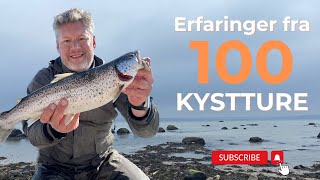 Mine erfaringer fra 100 kystture efter havørreder 🎣