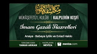 83- Kalplerin Keşfi - Anaya - Babaya İyilik ve Evlad Hakkı