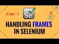 Handling Frames in Selenium - Part 1 - Java