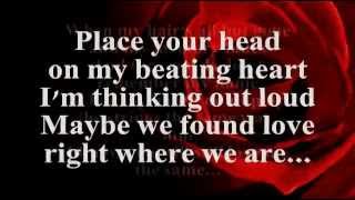 Thinking Out Loud (Lyrics) - Ed Sheeran