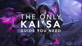 The ONLY Kai'sa guide you'll ever need!
