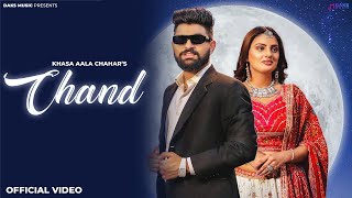 Chand Official Video Khasa Aala Chahar    Komal C, Divyanka S    New Haryanvi Songs Haryanvi 2023