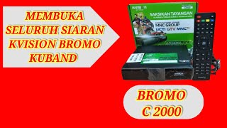 KVISION BROMO KUBAND SEBELUM ISI PAKET