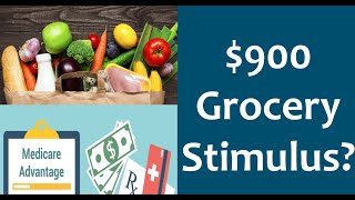 $900 Grocery Stimulus Benefit For Seniors?