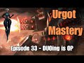 Urgot Mastery (Ranked Climb Duo) - DUOing is OP(Patch14.15)