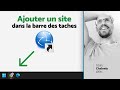 [Nouveau] Ajouter un site internet dans la barre des taches (Chrome et Edge)