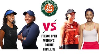 Wang/Hsieh vs Townsend/Fernandez | Women's Doubles Final | Live  French Open Final 2023 Live