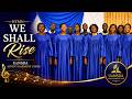 We shall Rise | UoNSDA Advent Harmony Choir