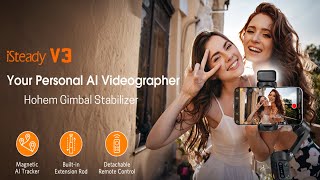 Hohem Gimbal Stabilizer || Smartphone iSteady || Al Tracker