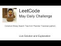 Daily Leetcode #54: May 24, 2020 - Construct Binary Search Tree from Preorder Traversal
