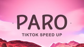 NEJ' - Paro (Song TikTok) (Speed Up Lyrics)