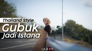 Thailand Style x Slow Bass ️ Gubuk Jadi Istana DJ Topeng Remix