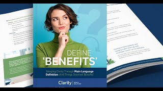 Define Benefits: Bringing Clarity Through a Plain Language Definition of All Things Deemed Benefits