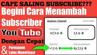 Tanpa Saling Subscribe! Cara Menambah Subscriber Youtube Tercepat 2023