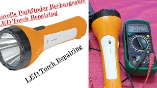 Repairing of Havells Pathfinder 30 3-Watt Rechargeable LED Torch | Touch light repairing at home |