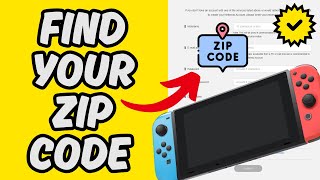 [Easy Guide] How To Find Your Zip Code on Nintendo Switch in 2025