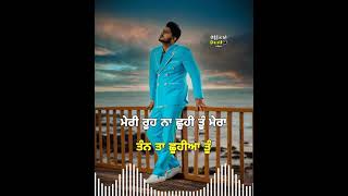 Mera Haal - Gurnam Bhullar Song Status | Gurnam Bhullar New Song Status | New Punjabi Song Status