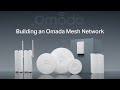 Building a Omada Mesh Network using the Omada Controller