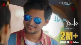 Darshan Raval - Hawa Banke | Official Music Video | Indie Music Label | Latest Hit Song 2019